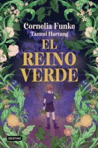 portada_el-reino-verde_cornelia-funke_202503031234 Pequeño